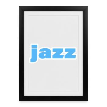 Jazz - Framed poster (27 × 37 cm) - black - Front