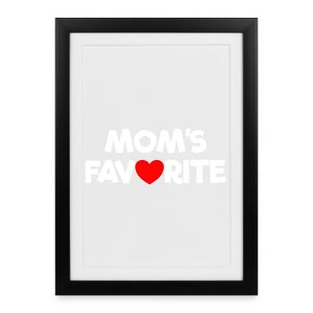 Enfant préféré Chéri de maman Je suis le préféré de maman - Affiche encadrée (27 × 37 cm) - noir - Devant