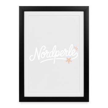 Nordperle Hamburg North Sea Baltic Sea North German Deern - Framed poster (27 × 37 cm) - black - Front