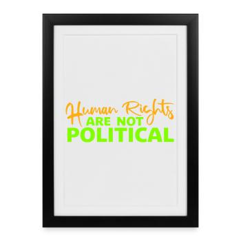 Human Rights Are Not Political Menschenrechte Logo - Framed poster (27 × 37 cm) - black - Front