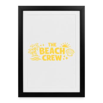 The Beach Crew: Beach, Palm Trees & Sun - Framed poster (27 × 37 cm) - black - Front