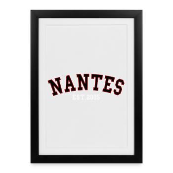 Nantes Est. 2005 - Framed poster (27 × 37 cm) - black - Front
