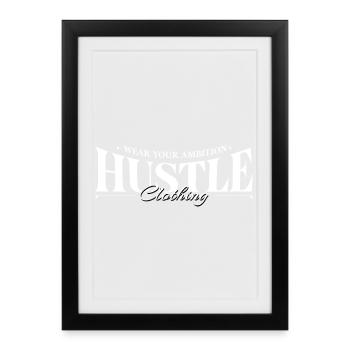 Logo de l’ambition Hustle Clothing - Affiche encadrée (27 × 37 cm) - noir - Devant