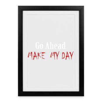 Go Ahead Make My Day Dirty Harry Clint Eastwood  - Framed poster (27 × 37 cm) - black - Front