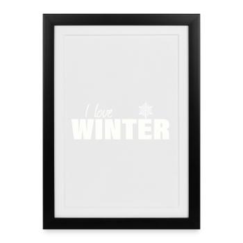 i love winter - Framed poster (27 × 37 cm) - black - Front