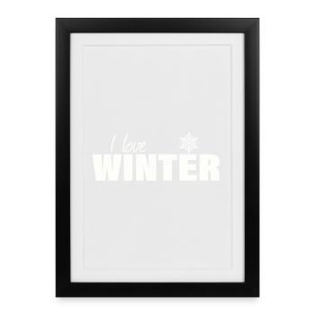 J’adore l’hiver - Affiche encadrée (27 × 37 cm) - noir - Devant