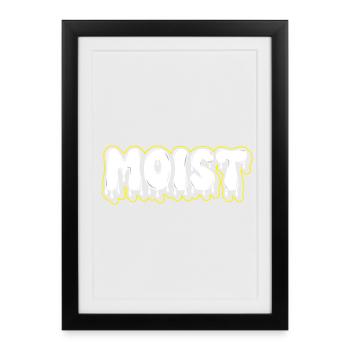 Moist Fat Font Wordmark - Framed poster (27 × 37 cm) - black - Front