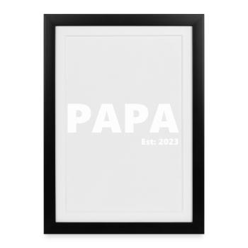 Endlich Vater - Geburt u.stolzer Vater 2023 - Papa - Gerahmtes Poster (27 × 37 cm) - Schwarz - Vorne