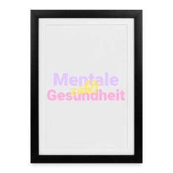 La santé mentale compte - Affiche encadrée (27 × 37 cm) - noir - Devant