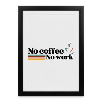 No coffee No work – Vintage retro coffee shop - Framed poster (27 × 37 cm) - black - Front