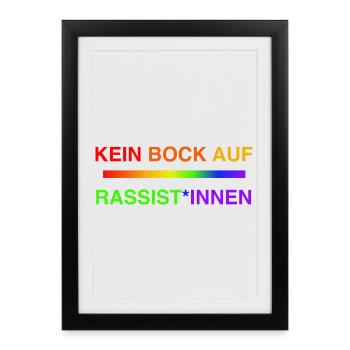 Kein Bock auf Rassist*innen Regenbogen - Gerahmtes Poster (27 × 37 cm) - Schwarz - Vorne
