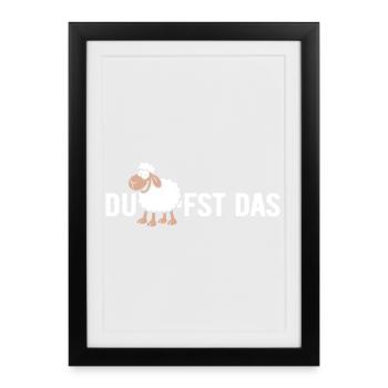 Du SCHAFfst das - Wortspiel mit Schaf - Gerahmtes Poster (27 × 37 cm) - Schwarz - Vorne