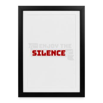 Enjoy The Silence Saying Calm Silence Introvert - Framed poster (27 × 37 cm) - black - Front