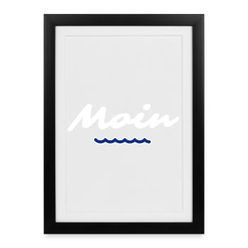 Wi secht Moin onde nordique - Affiche encadrée (27 × 37 cm) - noir - Devant