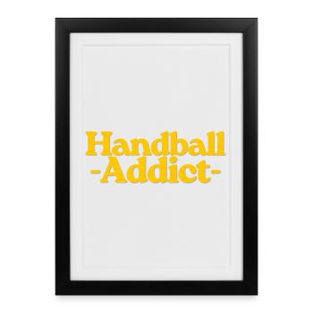 Accro au Handball - Affiche encadrée (27 × 37 cm) - noir - Devant