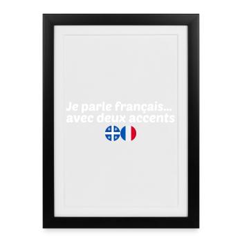 je parle français avec deux accents - Affiche encadrée (27 × 37 cm) - noir - Devant