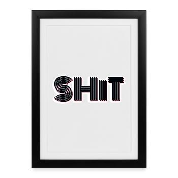 SHIT - Framed poster (27 × 37 cm) - black - Front