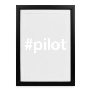 PILOT Hashtag - Framed poster (27 × 37 cm) - black - Front