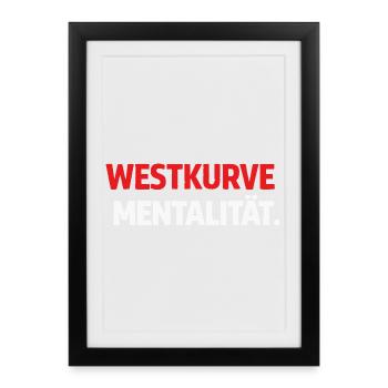 West Curve Mentality Shirt - Framed poster (27 × 37 cm) - black - Front