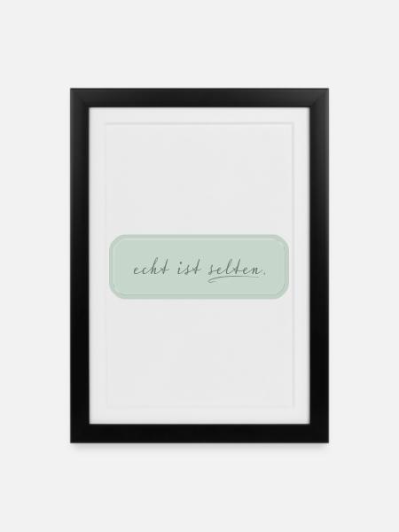 echt ist selten – minimalistische Typografie - Gerahmtes Poster (27 × 37 cm) - Schwarz
