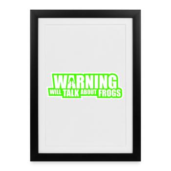 Avertissement : parlera des grenouilles, grenouille, animal drôle. - Affiche encadrée (27 × 37 cm) - noir - Devant