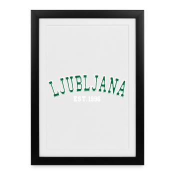 Ljubljana Fondée en 1996 - Affiche encadrée (27 × 37 cm) - noir - Devant