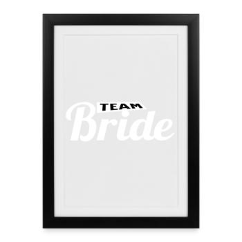 Team Bride - Framed poster (27 × 37 cm) - black - Front