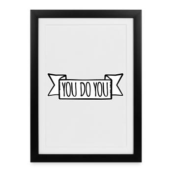 You Do You Funny Self-Confidence Freedom Logo - Framed poster (27 × 37 cm) - black - Front