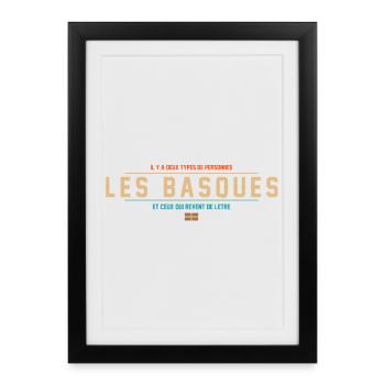 Il Y A Deux Types De Personnes Les Basques Et C... - Affiche encadrée (27 × 37 cm) - noir - Devant