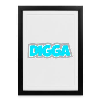 Digga - North German, cheeky and a cult for a long time. - Framed poster (27 × 37 cm) - black - Front