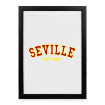 Seville Est.2005 - Framed poster (27 × 37 cm) - black - Front