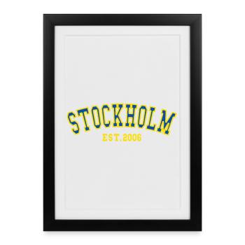 Stockholm Fondée en 2006 - Affiche encadrée (27 × 37 cm) - noir - Devant