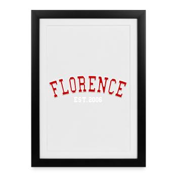 Florence fondée en 2006 - Affiche encadrée (27 × 37 cm) - noir - Devant