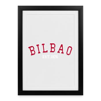 Bilbao Fondée en 1976 - Affiche encadrée (27 × 37 cm) - noir - Devant