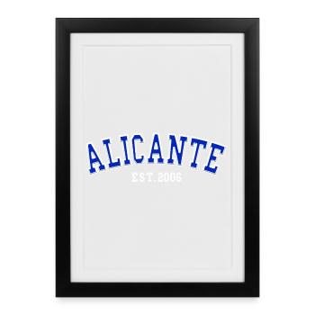 Alicante Fondée en 2006 - Affiche encadrée (27 × 37 cm) - noir - Devant