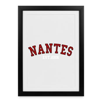 Nantes Fondée en 2006 - Affiche encadrée (27 × 37 cm) - noir - Devant