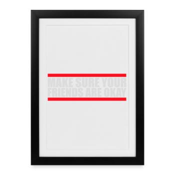 Assurez-vous que vos amis vont bien Logo de citation des amis - Affiche encadrée (27 × 37 cm) - noir - Devant