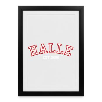 Halle Est. 2006 - Framed poster (27 × 37 cm) - black - Front