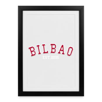 Bilbao Est. 2005 - Framed poster (27 × 37 cm) - black - Front