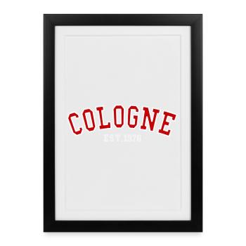 Cologne Fondée en 1976 - Affiche encadrée (27 × 37 cm) - noir - Devant