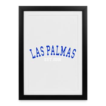 Las Palmas Fondé en 2006 - Affiche encadrée (27 × 37 cm) - noir - Devant