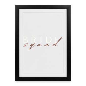 Classy BRIDE Squad - Cursive - Affiche encadrée (27 × 37 cm) - noir - Devant