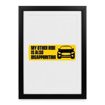 Mon autre trajet est aussi décevante blague drôle de voiture - Affiche encadrée (27 × 37 cm) - noir - Devant
