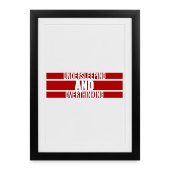 Trop mal dormi et trop réfléchir : drôle de phrase fatiguée - Affiche encadrée (27 × 37 cm) - noir - Devant