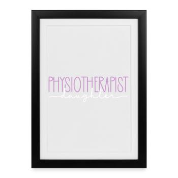 Physiotherapist proud daughter sweet gift - Framed poster (27 × 37 cm) - black - Front