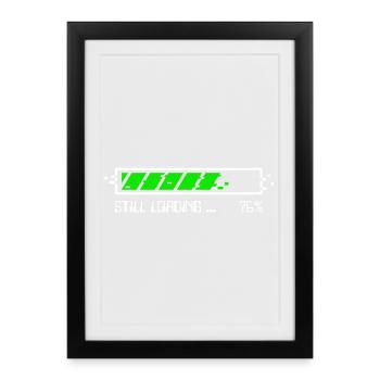 Still Loading – Patience Gamer - BLC - Affiche encadrée (27 × 37 cm) - noir - Devant