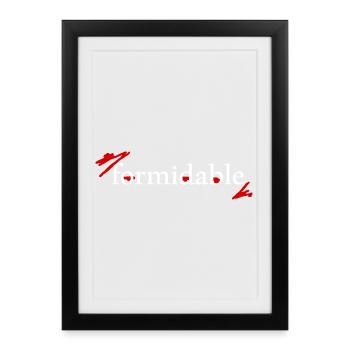 incroyablement formidable, la déclaration pour VOUS! - Affiche encadrée (27 × 37 cm) - noir - Devant