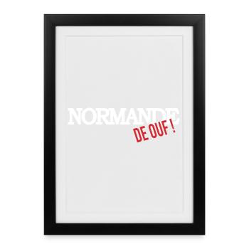 Normande de ouf - Affiche encadrée (27 × 37 cm) - noir - Devant