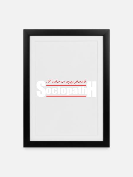 Sociopath - Framed poster (27 × 37 cm) - black