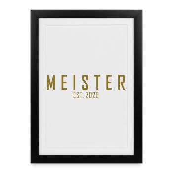 Meister est. 2026 - Gerahmtes Poster (27 × 37 cm) - Schwarz - Vorne